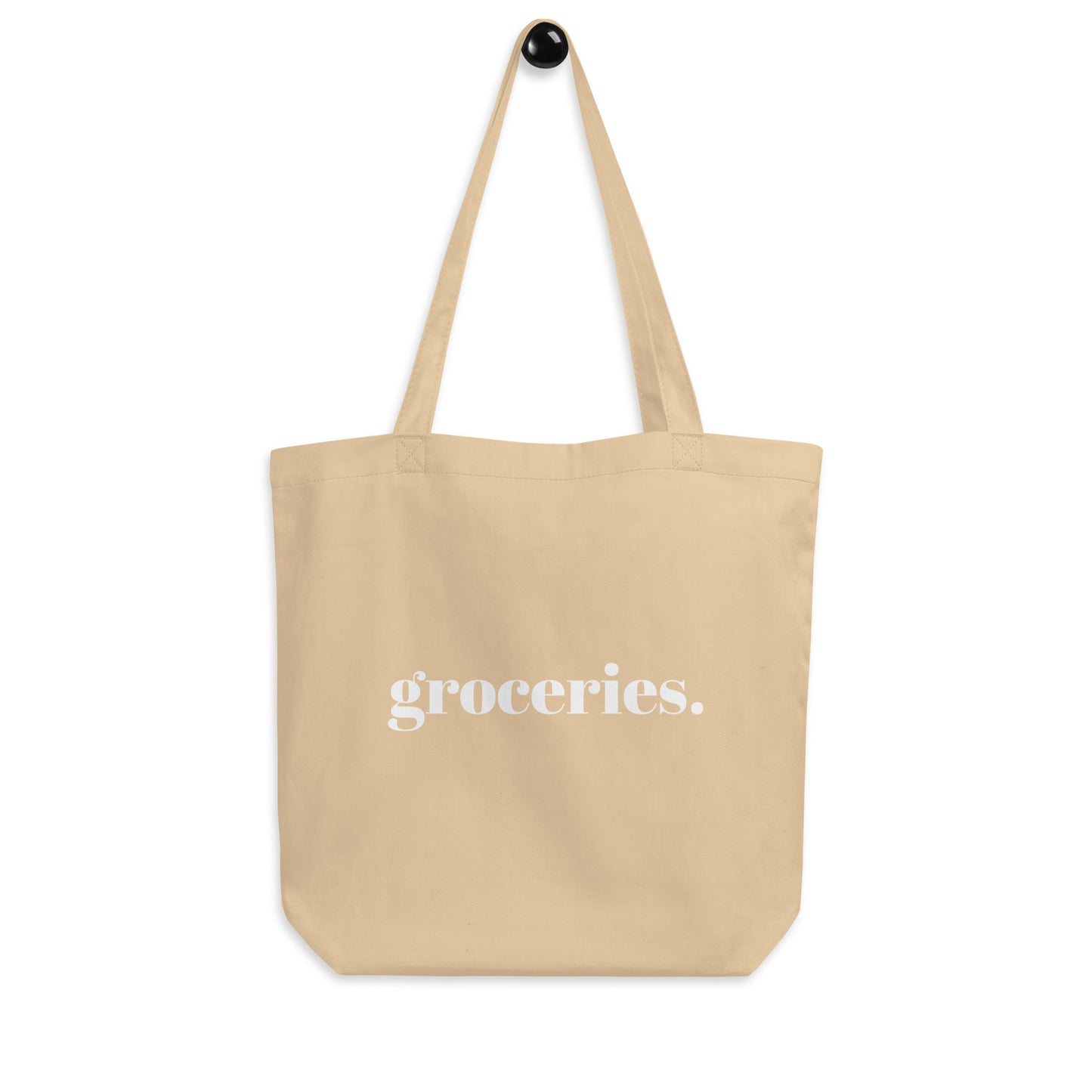 groceries. - Eco Tote Bag